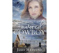 Jody Hedlund The Favored Cowboy (Tascabile) Noble Ranch