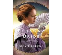 Jody Hedlund The Runaway Bride (Tascabile) Bride Ships