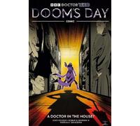 Jody Houser Doctor Who: Doom's Day. A Doctor In The House? (Copertina rigida)