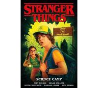 Stranger things: science camp - Houser Jody