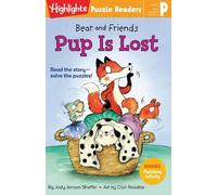 Jody Jensen Shaffer Bear and Friends: Pup Is Lost (Copertina rigida)