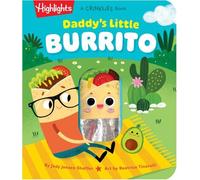 Jody Jensen Shaffer Daddy's Little Burrito (Libro di cartone)