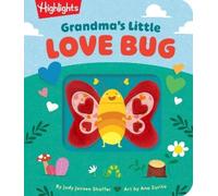 Jody Jensen Shaffer Grandma's Little Love Bug (Libro di cartone)