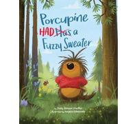 Jody Jensen Shaffer Porcupine Had a Fuzzy Sweater (Copertina rigida)