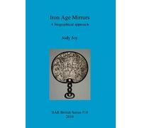 Jody Joy Iron Age Mirrors (Tascabile)