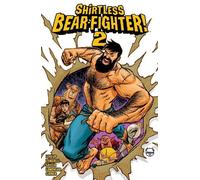 Jody LeHeup Shirtless Bear-Fighter Volume 2 (Tascabile)