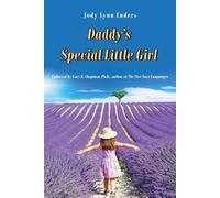 Jody Lynn Enders Daddy's Special Little Girl (Tascabile)