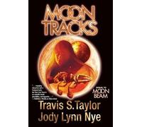 Jody Lynn Nye Travis S. Taylor Moon Tracks (Copertina rigida)
