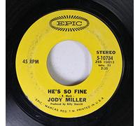 Jody Miller - Jody Miller 45 RPM He's So Fine / You Number Two