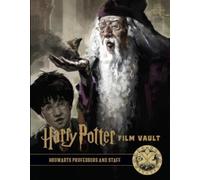 Jody Revenson Harry Potter: The Film Vault - Volume 11 (Copertina rigida)