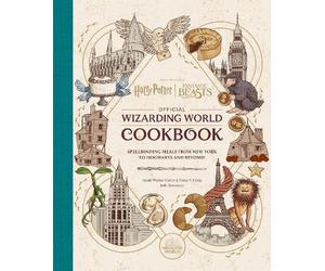 Jody Revenson S Harry Potter and Fantastic Beasts: Official W (Copertina rigida)