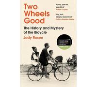 Jody Rosen Two Wheels Good (Tascabile)