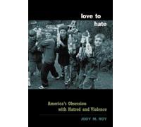 Jody Roy Love to Hate (Tascabile)