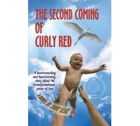Jody Seay The Second Coming of Curly Red (Tascabile)