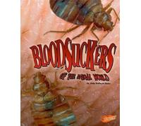 Jody Sullivan Rake Bloodsuckers (Copertina rigida) Disgusting Creature Diets