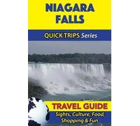 Jody Swift Niagara Falls Travel Guide (Quick Trips Series) (Tascabile)