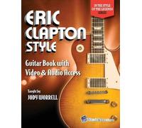 Jody Worrell Eric Clapton Style Guitar Book (Tascabile)