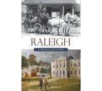 Joe A. Mobley Raleigh, North Carolina (Tascabile) Brief Histories