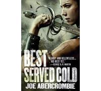 Joe Abercrombie Best Served Cold (Tascabile)