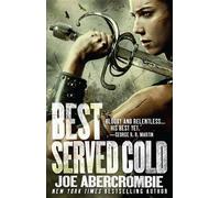 Joe Abercrombie Best Served Cold (Tascabile)