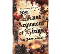 Joe Abercrombie Last Argument Of Kings (Copertina rigida) First Law