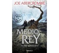 Joe Abercrombie Medio rey / Half a King (Tascabile)
