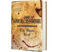 Joe Abercrombie The Blade Itself (Copertina rigida) First Law Trilogy
