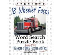 Joe Aguilar Mark Sch Circle It, 18 Wheeler Facts, Word Search, Puzz (Tascabile)