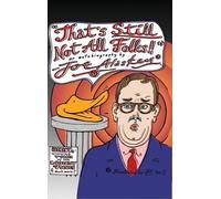 Joe Alaskey That's Still Not All Folks (hardback) (Copertina rigida)