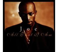 Joe - All That I Am - Jive - CHIP 183, Jive - 0516472 by Joe