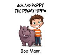 Joe And Poppy The Pygmy Hippo