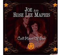 Joe And Rose Lee Maphis - Cold Heart of Steel