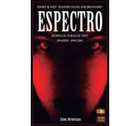 Joe Arenas Espectro (Tascabile) Spanish Readers for Beginners