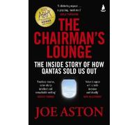 Joe Aston The Chairman's Lounge (Tascabile)