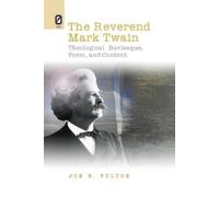 Joe B Fulton The REVEREND MARK TWAIN (Tascabile)