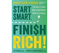 Joe Baker Lindsey Baker Start Smart, Finish Rich (Tascabile)