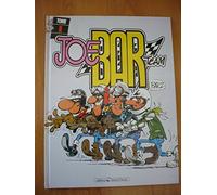 Joe Bar Team, tome 1