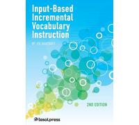Joe Barcroft Input-Based incremental Vocabulary Instruction, Second (Tascabile)