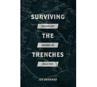 Joe Barnard Surviving the Trenches (Tascabile)