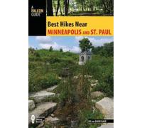 Joe Baur David Baur Best Hikes Near Minneapolis and Saint Paul (Tascabile)