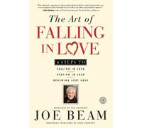 Joe Beam The Art of Falling in Love (Tascabile)