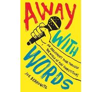 Joe Berkowitz Away with Words (Tascabile)