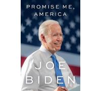 Joe Biden Promise Me, America Book NUOVO