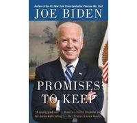 Joe Biden Promises to Keep (Tascabile)