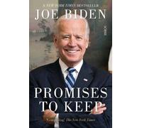 Joe Biden Promises to Keep (Tascabile)