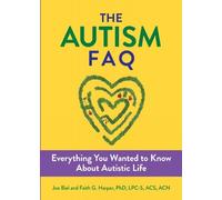 Joe Biel Faith G. Harper The Autism FAQ (Tascabile)