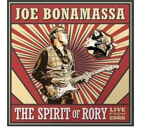 Joe Bonamassa - The Spirit Of Rory - Live From Cork