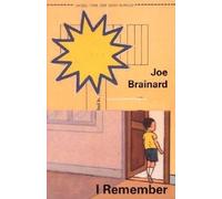 Joe Brainard Joe Brainard: I Remember (Tascabile)