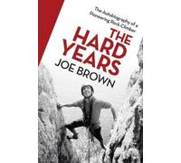 Joe Brown The Hard Years (Tascabile)