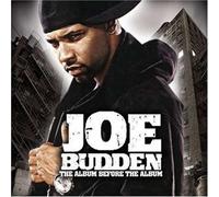 Joe Budden - The Album B4 The Album